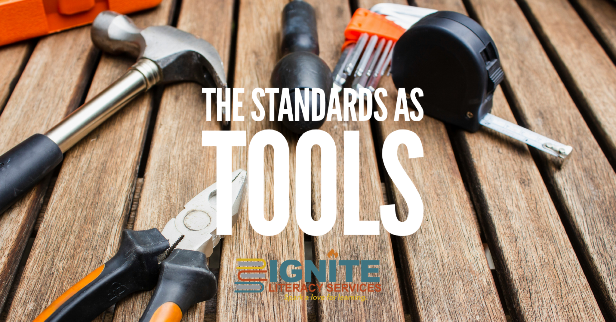 The Standards as Tools